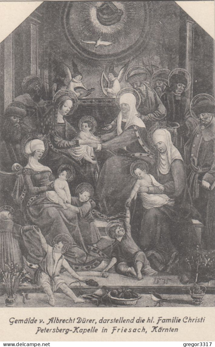 E4349) FRIESACH - Gemälde V. Albrecht Dürer - Fam. Christi Petersberg Kapelle In Friesach Kärnten 1921 - Friesach