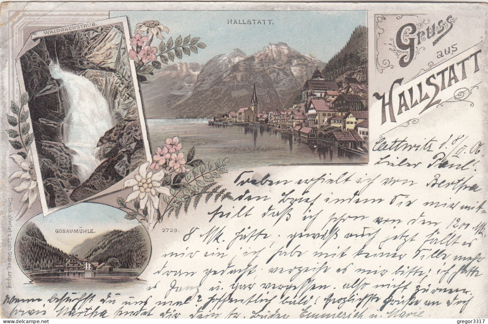 E4360) GRUSS Aus HALLSTATT - LITHO - Gosaumühle - Waldbachstrub - Ort - Litho Louis Glaser - Hallstatt