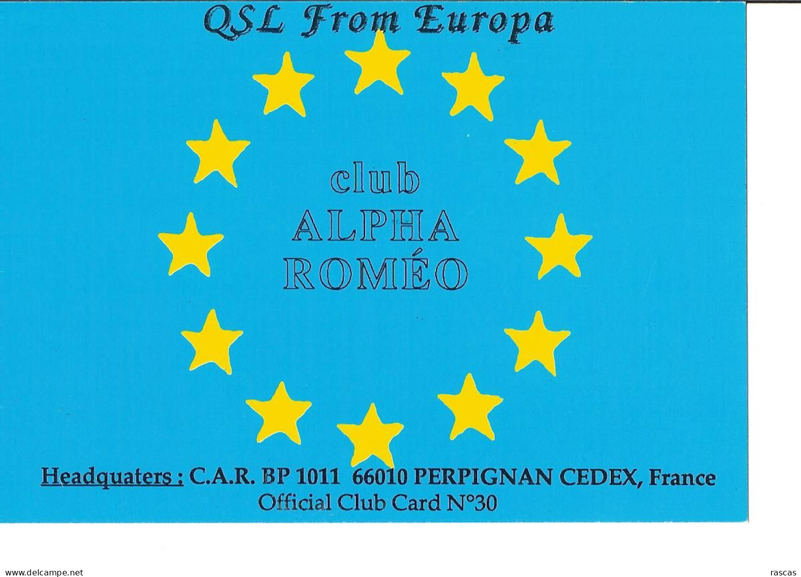 CARTE RADIO - CLUB ALPHA ROMEO - PERPIGNAN CEDEX - QSL FROM EUROPA - Radio