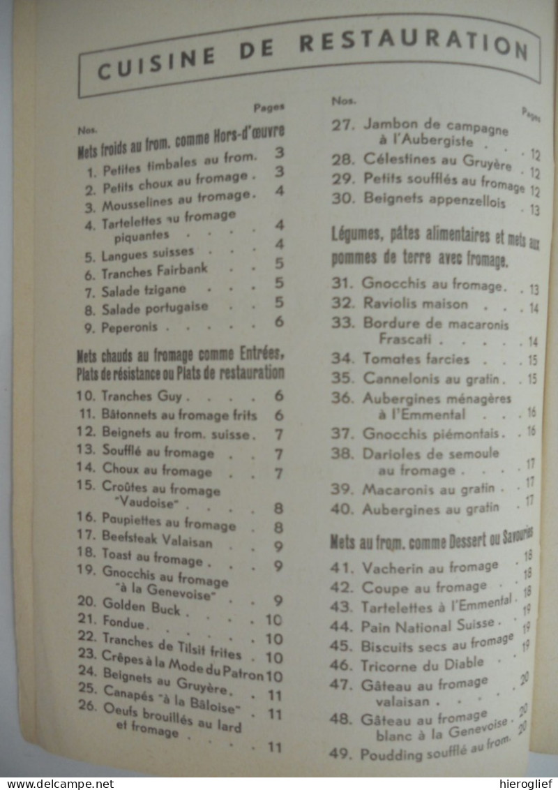 Recettes De Mets Au Fromage Suisse Pour La Cuisine De Restauration Et La Cuinise Bourgeois Berne 1935 / Hors-d'oeuvre - Gastronomie