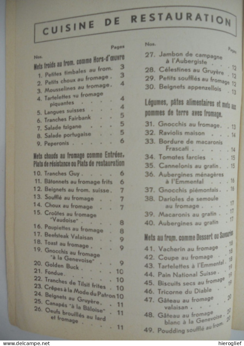 Recettes De Mets Au Fromage Suisse Pour La Cuisine De Restauration Et La Cuinise Bourgeois Berne 1935 / Hors-d'oeuvre - Gastronomia