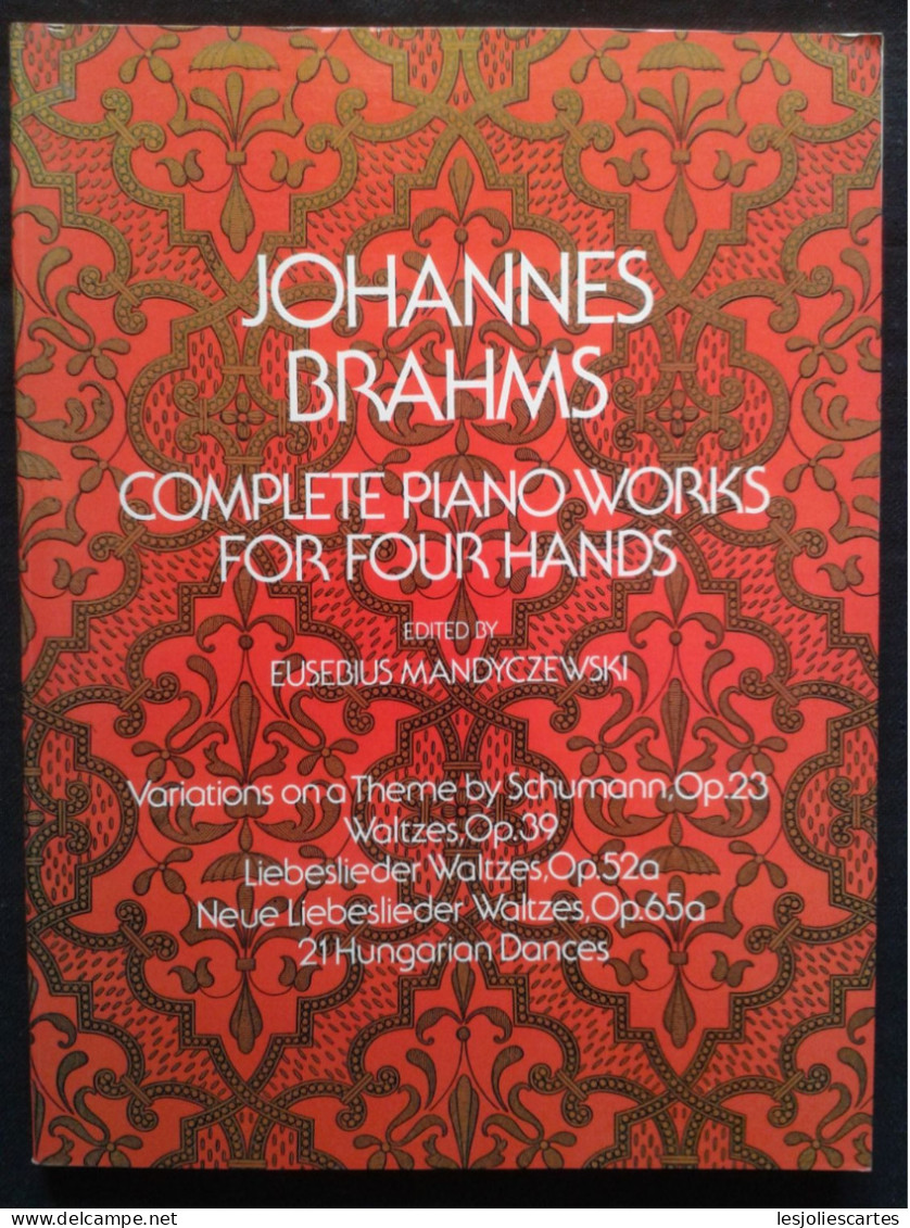 JOHANNES BRAHMS OEUVRES COMPLETES POUR PIANO 4 MAINS DOVER PUBLICATION PARTITION - Instruments à Clavier