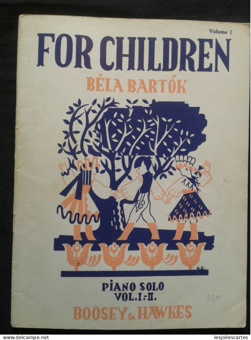 BELA BARTOK FOR CHILDREN POUR PIANO VOL1 PARTITION MUSIQUE BOOSEY HAWKES EDITION - Instruments à Clavier