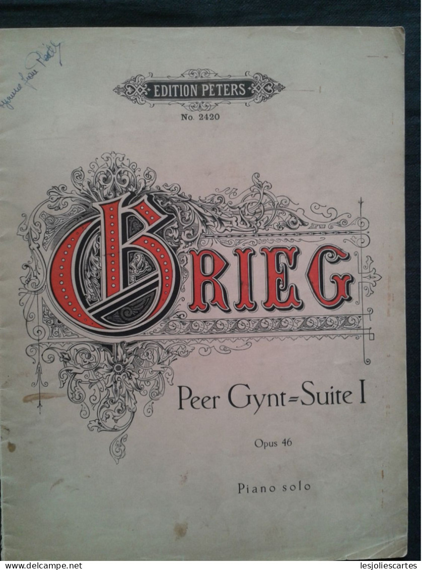 GRIEG PEER GYNT SUITE 1 OP 46 POUR PIANO PARTITION MUSIQUE EDITION PETERS  PARTITION ANCIENNE - Keyboard Instruments