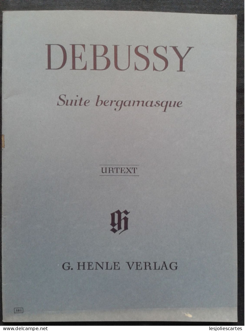 CLAUDE DEBUSSY SUITE BERGAMASQUE PIANO PARTITION MUSIQUE URTEXT HENLE VERLAG - Instrumento Di Tecla