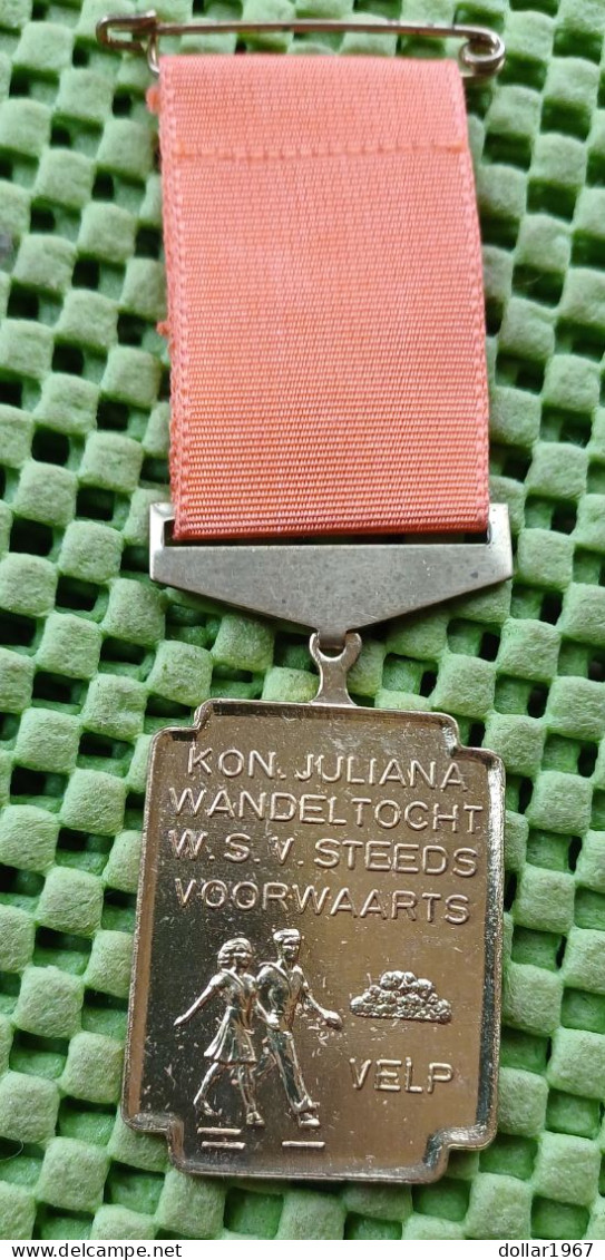 Medaille  - Kon. Juliana Wandel -W.S.V Steeds Voorwaarts Velp -  Original Foto  !!  Medallion  Dutch - Sonstige & Ohne Zuordnung