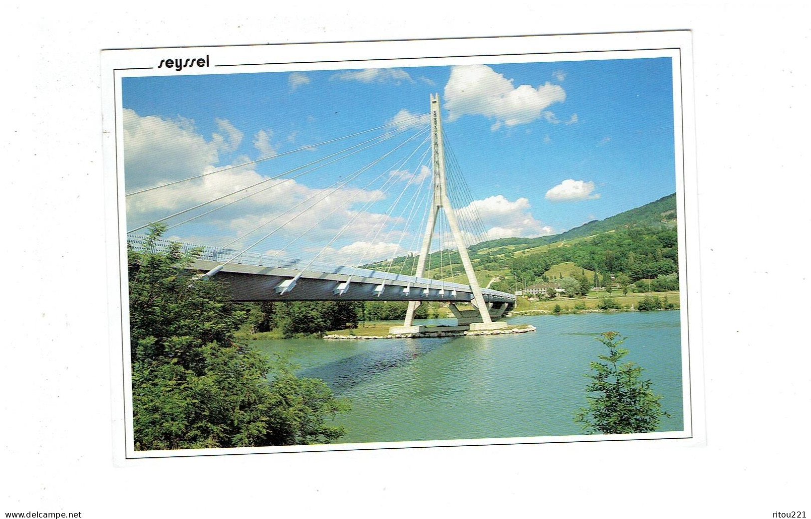 Cpm - > [74] Haute Savoie > Seyssel - 1991 - Pont - - Seyssel