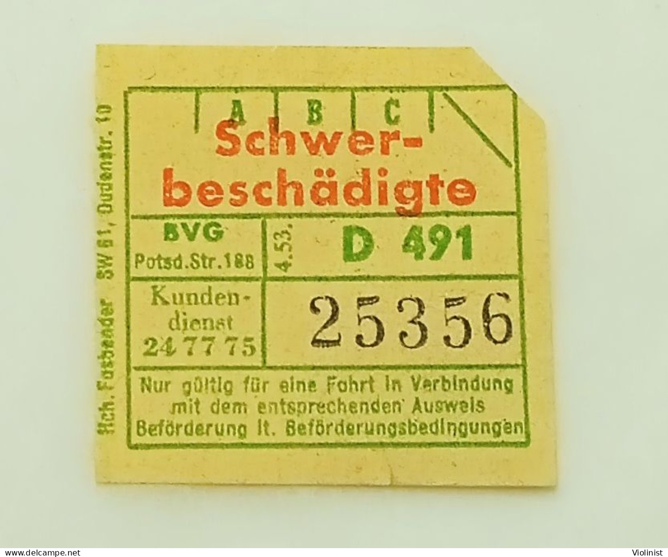 Germany-Berlin-BVG-ABC-Schwer-beschädigte-ticket For One Ride Of A Severely Disabled Person-1953. - Europe