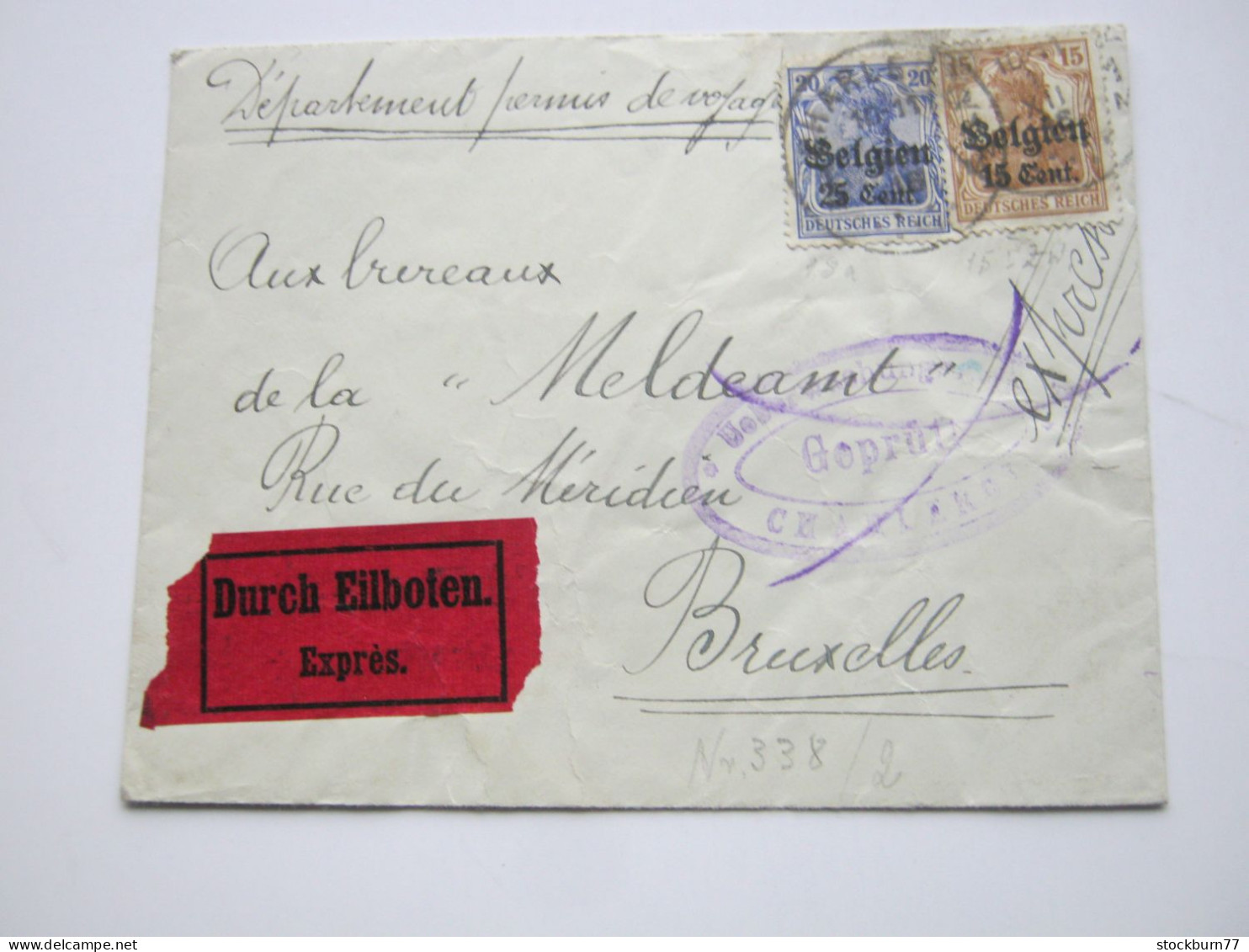 1916 , Eilbrief Aus  Charleroi - OC26/37 Etappengebied.