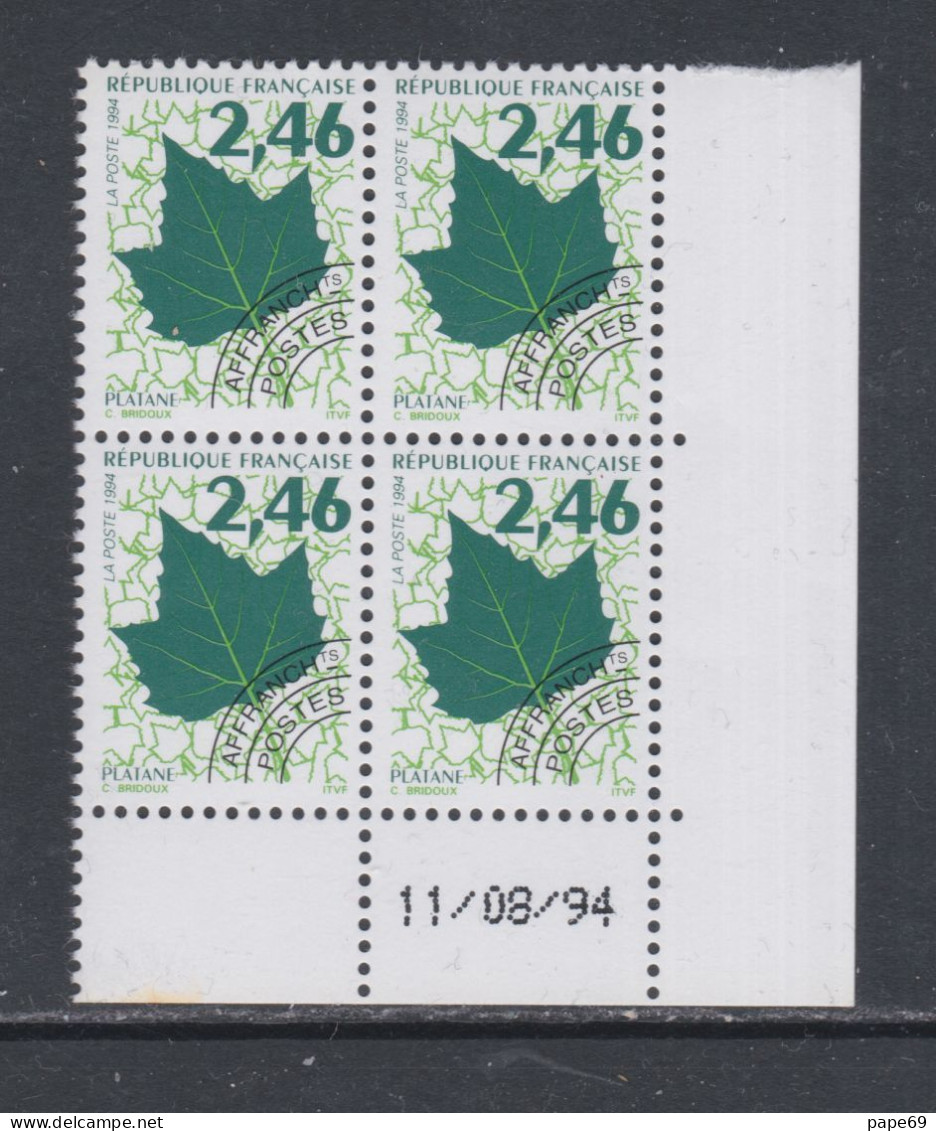 France Préoblitéré N° 233 XX Feuilles D'arbres :  2 F. 46  En Bloc De 4 Coin Daté Du 11 / 08 / 94;  Sans Charnière TB - Prematasellados