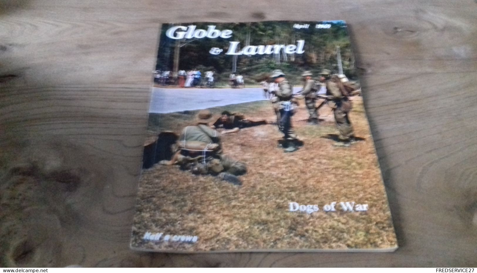 150/ REVUE GLOBE ET LAUREL 1969 N°2 SOMMAIRE EN PHOTO - Militair / Oorlog