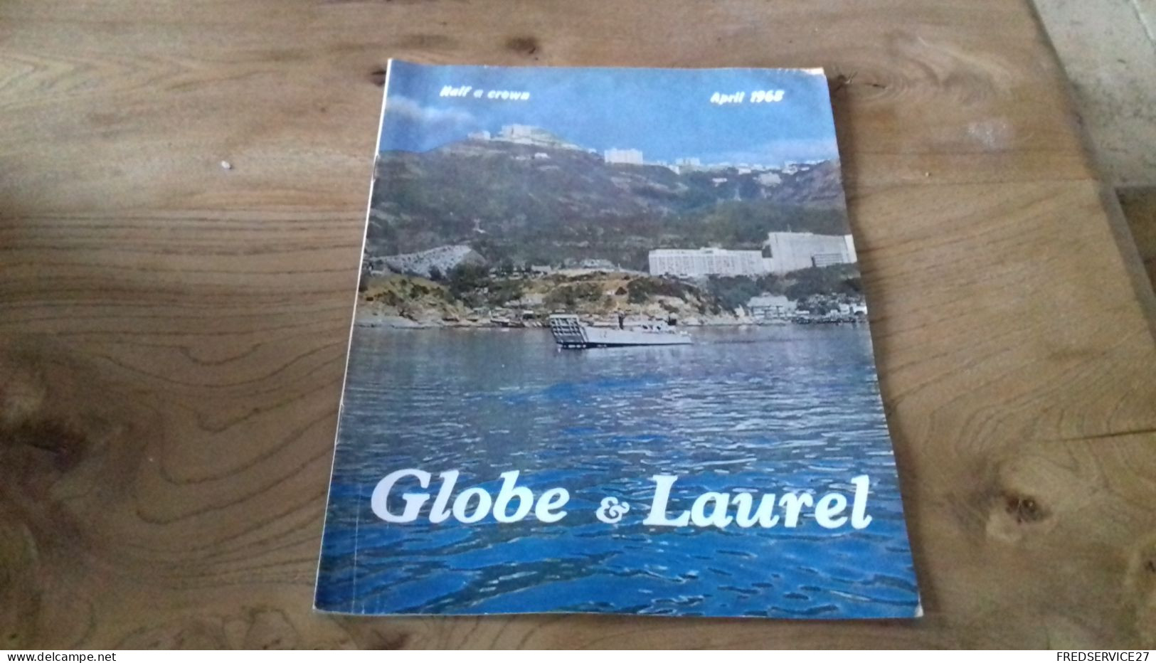 150/ REVUE GLOBE ET LAUREL 1968 N°2 SOMMAIRE EN PHOTO - Armée/ Guerre