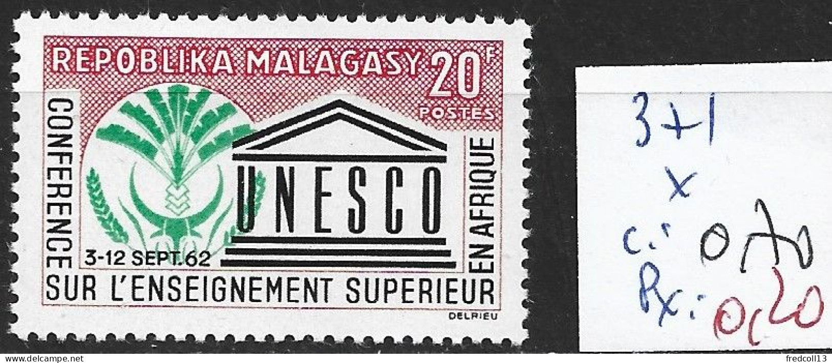 MADAGASCAR 371 * Côte 0.70 € - UNESCO