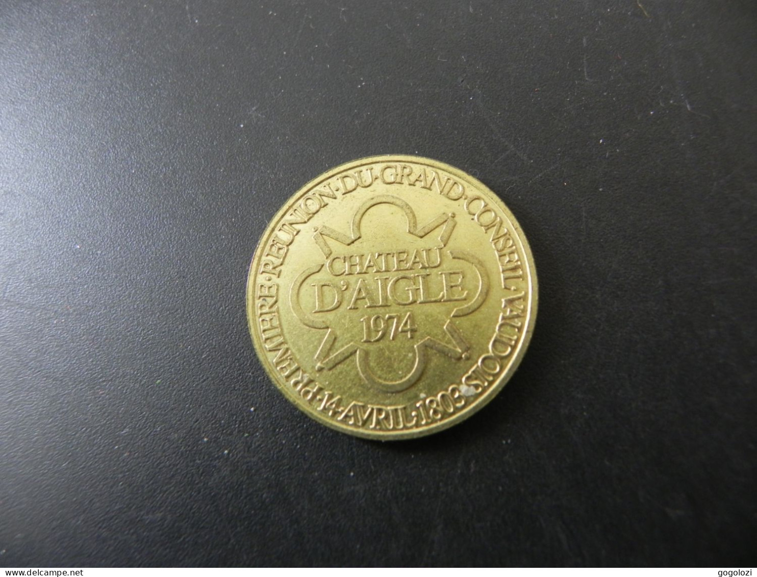 Jeton Token Schweiz Suisse Switzerland - Canton De Vaud - Chateau D'Aigle 1974 - Andere & Zonder Classificatie