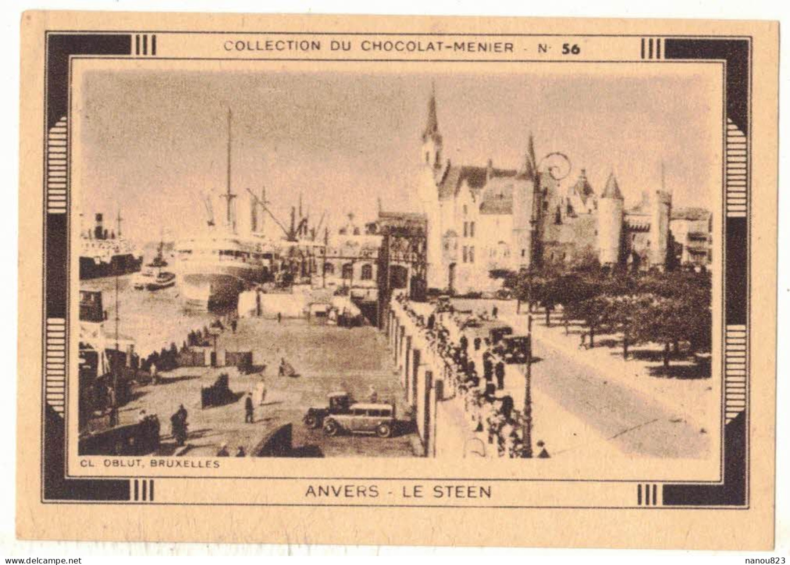 IMAGE CHROMO CHOCOLAT MENIER CACAO POUDRE N° 56 BELGIQUE ANVERS ANTWERPEN LE STEEN CHÂTEAU CASTLE ARCHITECTURE - Menier