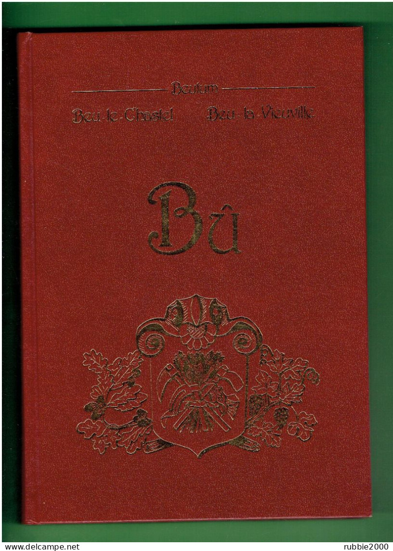 BU UN VILLAGE D EURE ET LOIR 1988 MARTINE HADJADJ HISTORIQUE ILLUSTRE DE LA COMMUNE - Centre - Val De Loire