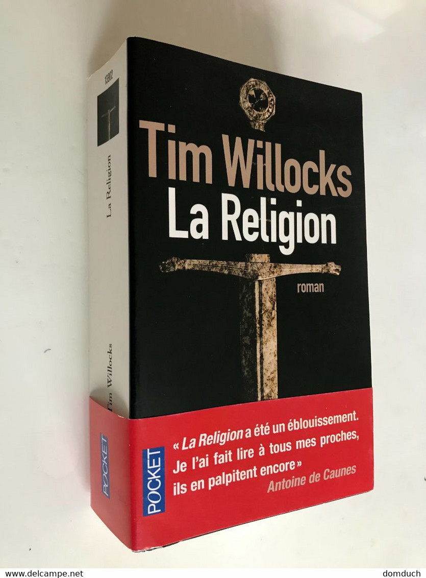 POCKET  N° 13902    LA RELIGION    Tim WILLOCKS    951 Pages - 2011 Comme Neuf - Avventura