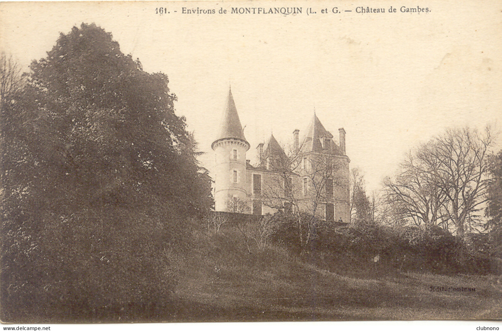 CPA - MONTFLANQUIN (ENV.) - CHATEAU DE GAMBES - Monflanquin