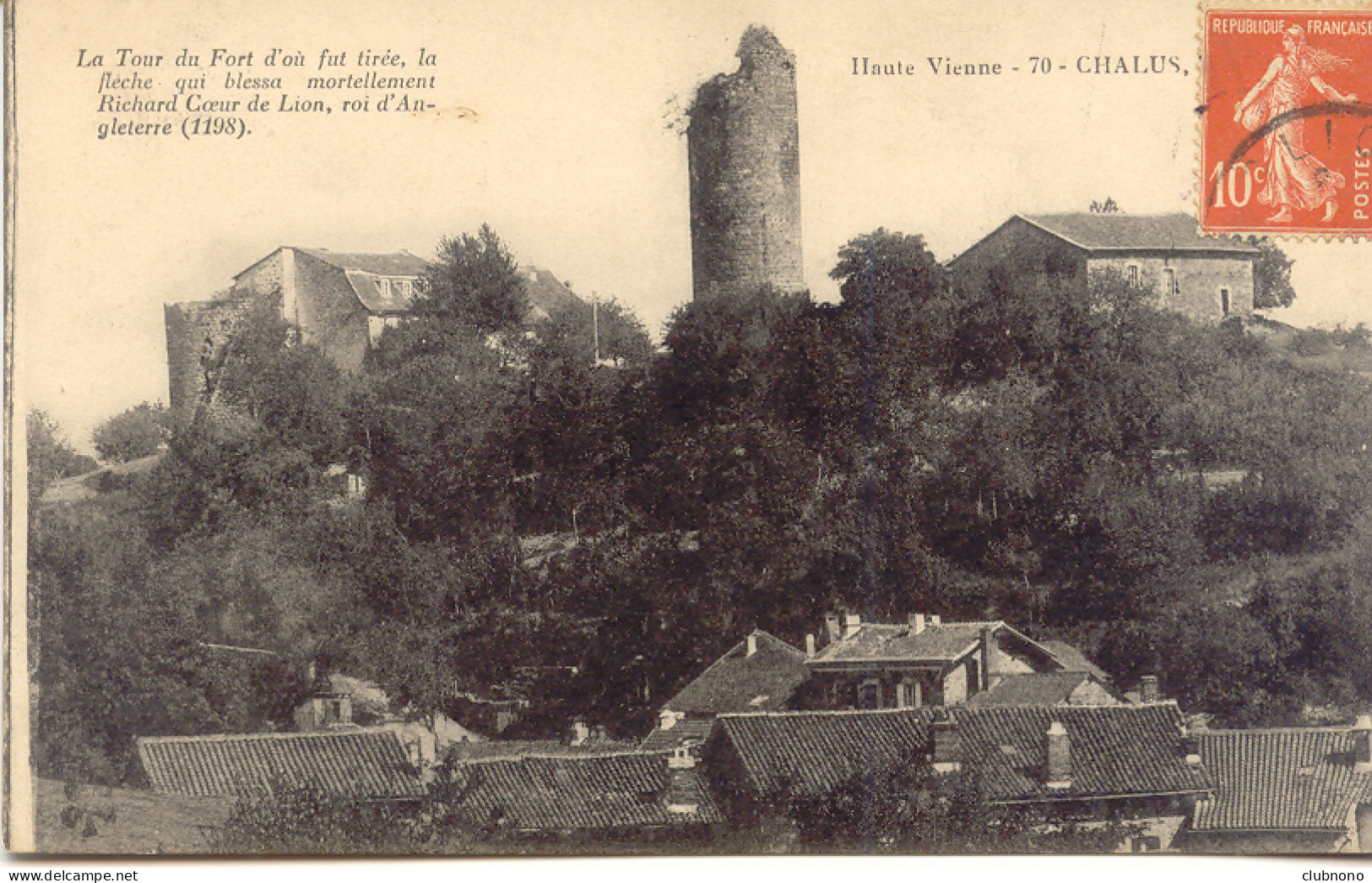 CPA - CHALUS - TOUR DU FORT (1915) - Chalus