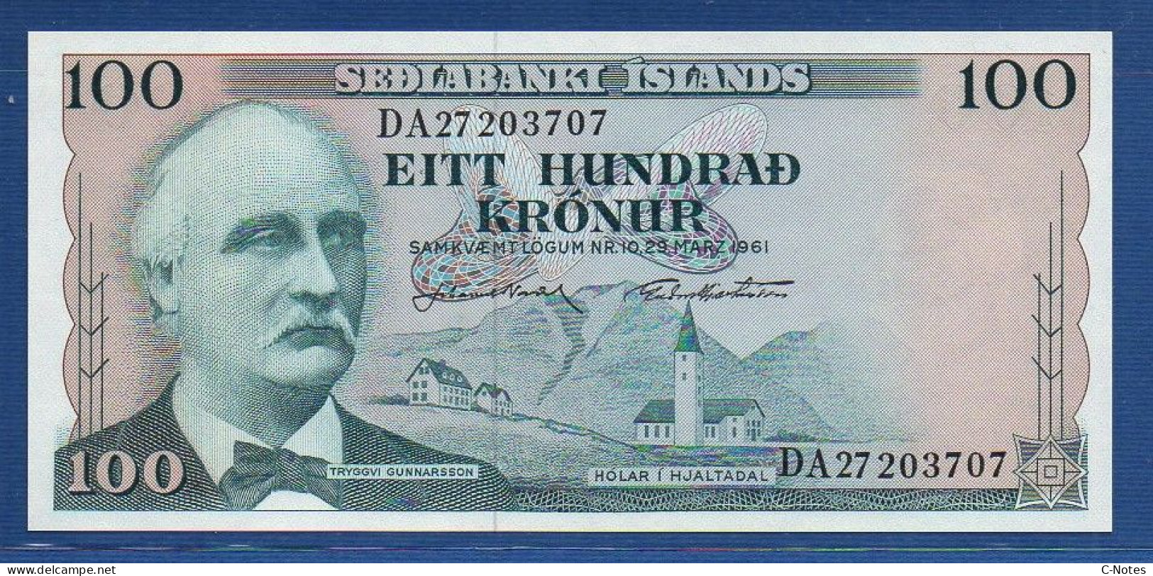 ICELAND - P.44 A12 – 100 Krónur L. 29.03.1961 UNC, S/n DA27203707 Signatures: J. Nordal & G. Hjartarson - Islande