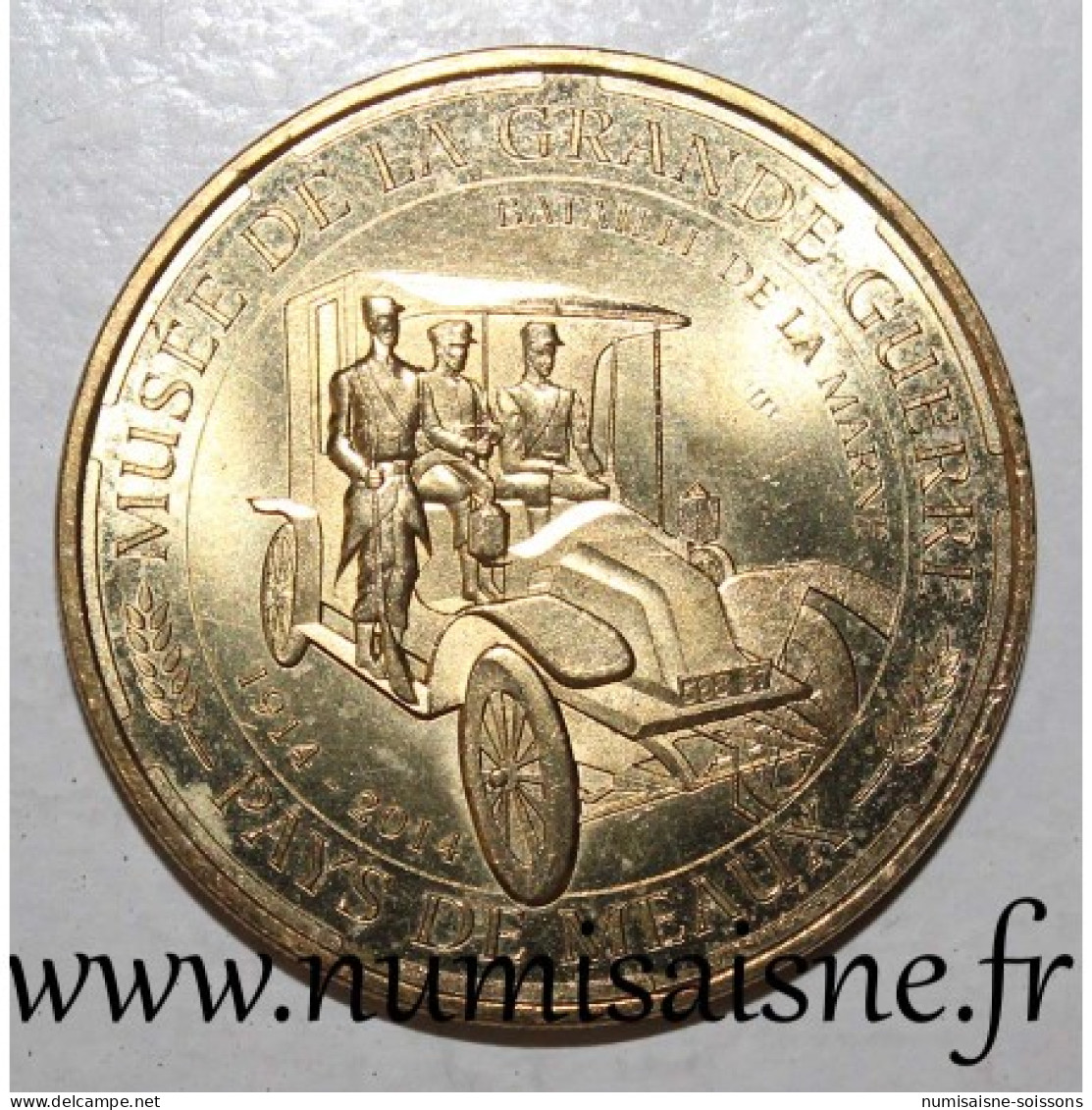 77 - MEAUX - MUSÉE DE LA GRANDE GUERRE - 1914 - 1918 - Monnaie De Paris - 2014 - 2014