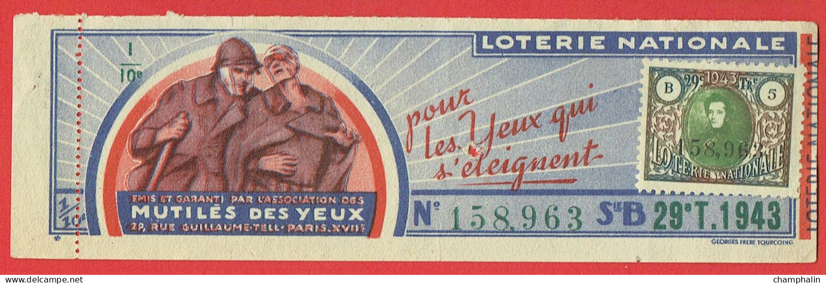 France - Billet Loterie Nationale - Association Des Mutilés Des Yeux - 1/10e 1943 Série B 29ème Tranche - N°158963 - Biglietti Della Lotteria