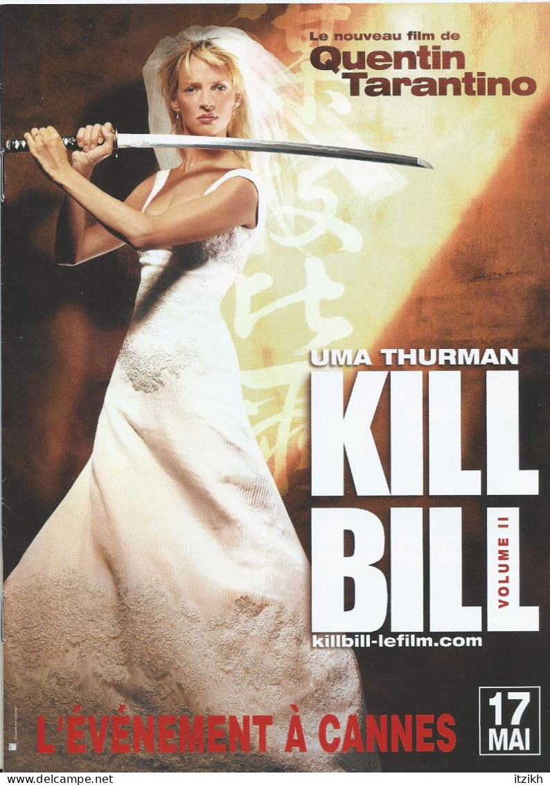 Kill Bill Volume 2 2004 Tarentino Thurman Carradine Madsen Hannah Liu Parks Swenson Livret 8 Pages Publicité Etat Neuf - Publicidad