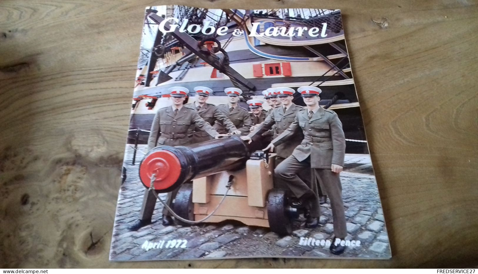 152/ REVUE GLOBE ET LAUREL 1972 N°2 SOMMAIRE EN PHOTO - Armada/Guerra