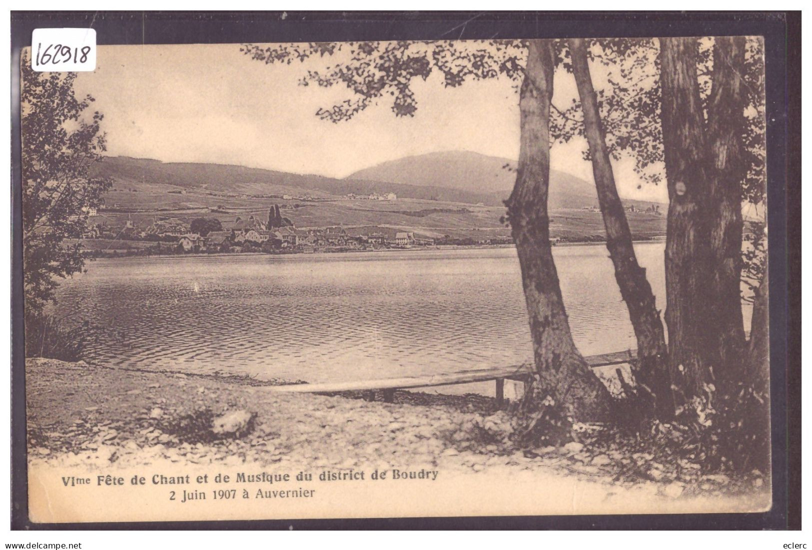 AUVERNIER - VIème FETE DE CHANT ET DE MUSIQUE DU DISTRICT DE BOUDRY 1907 - B ( MINI PLI D'ANGLE ) - Colombier