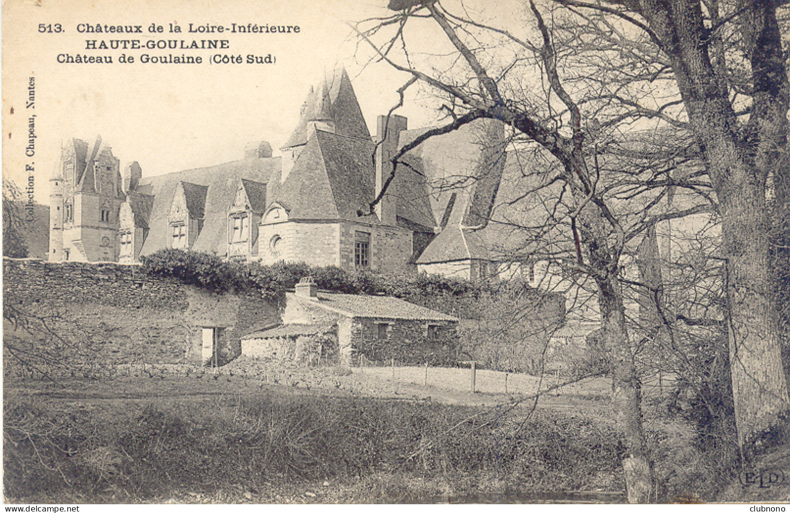 CPA - HAUTE-GOULAINE - CHATEAU (COTE SUD) SUPERBE ET RARE CLICHE - Haute-Goulaine