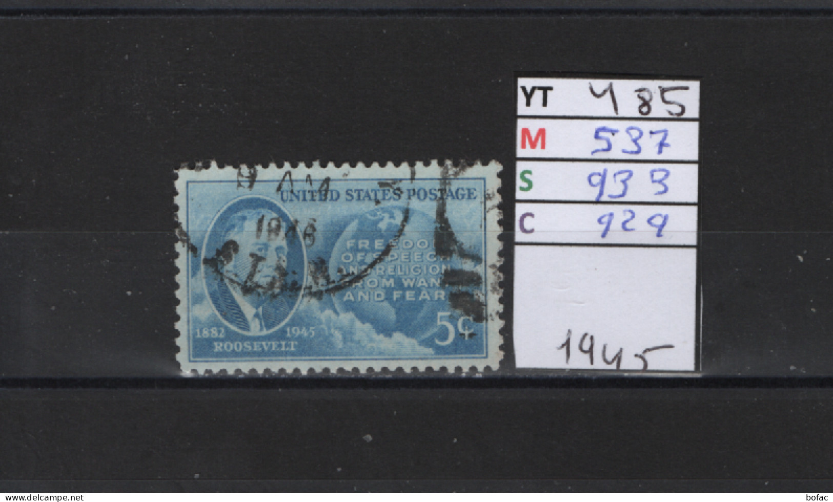 PRIX FIXE Obl 485 YT 537 MIC 933 SCO 929 GIB Théodore Roosevelt Mappemonde 1945 Etats Unis 58A/04 - Used Stamps