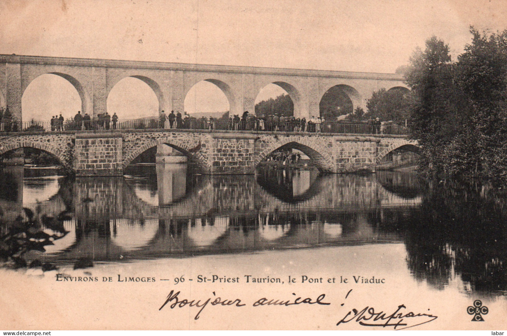 CPA HAUTE VIENNE SAINT PRIEST TAURION LE PONT ET LE VIADUC 1902 - Saint Priest Taurion