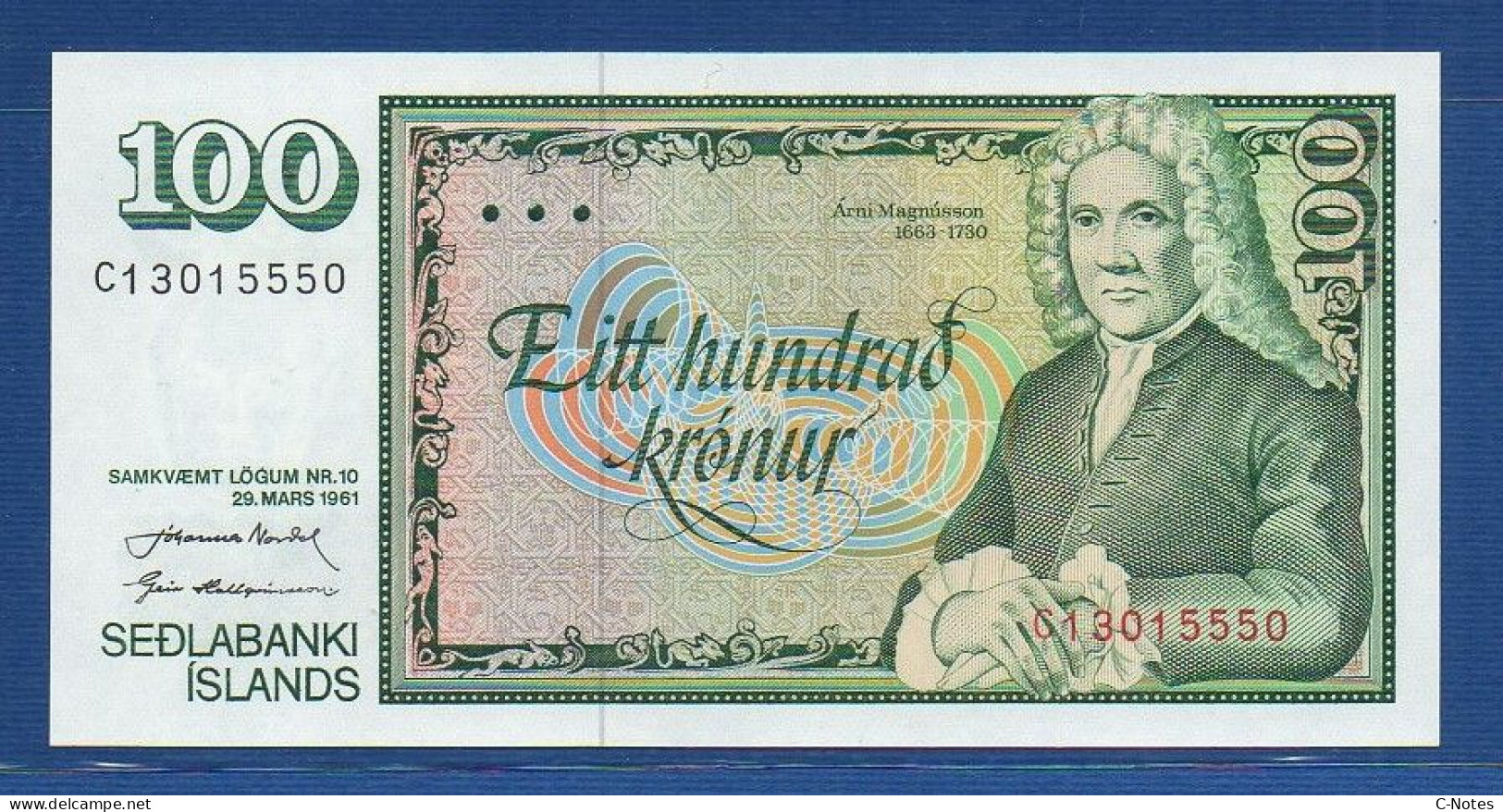 ICELAND - P.50 A9 – 100 Krónur L. 29.03.1961 UNC, S/n C13015550 - Signatures: J. Nordal & G. Hallgrimsson - Islande