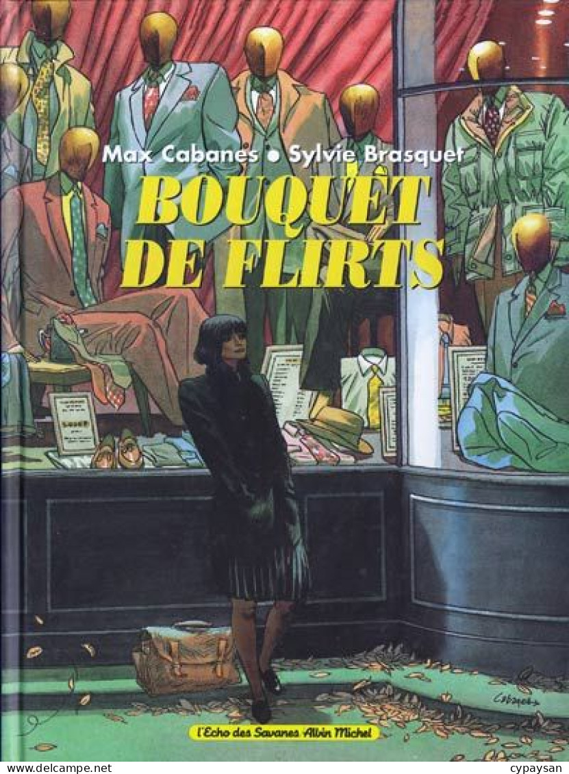 Bouquet De Flirts EO DEDICACE BE Albin Michel 04/1996 Brasquet Cabanes (BI3) - Dediche