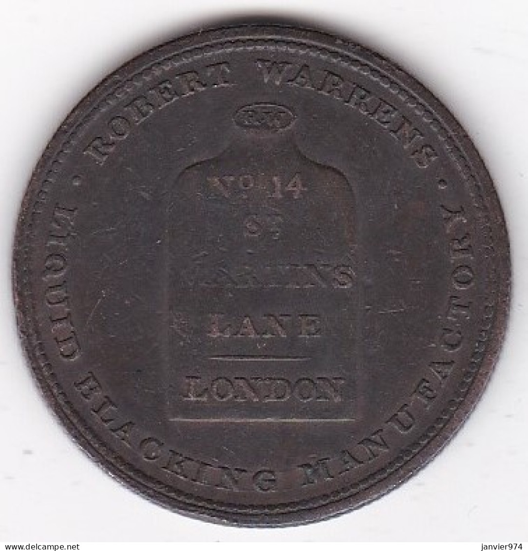 Half Penny Token 1811 – 1815 R Warren The Inventor Of Japan Liquid Blacking , En Cuivre - Monedas/ De Necesidad