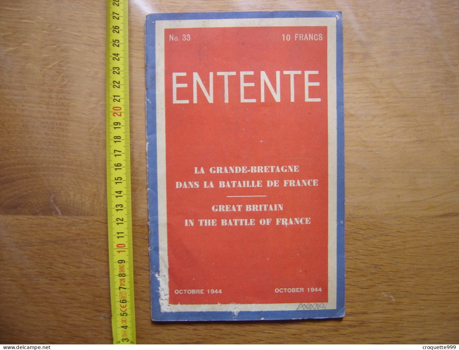 1944 ENTENTE 33 La Grande Bretagne Dans La Bataille De France WWII WW2 - Autres & Non Classés