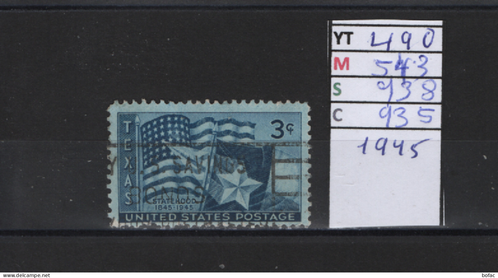 PRIX FIXE Obl 490 YT 543 MIC 938 SCO 935 GIB Drapeaux Texas  Et U E A  1945 Etats Unis 58A/04 - Used Stamps