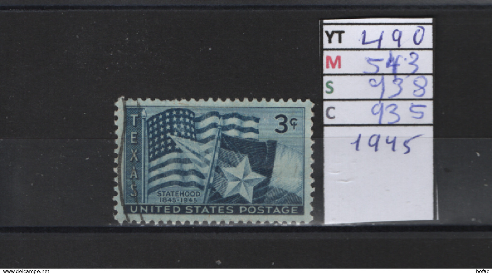 PRIX FIXE Obl 490 YT 543 MIC 938 SCO 935 GIB Drapeaux Texas  Et U E A  1945 Etats Unis 58A/04 - Used Stamps