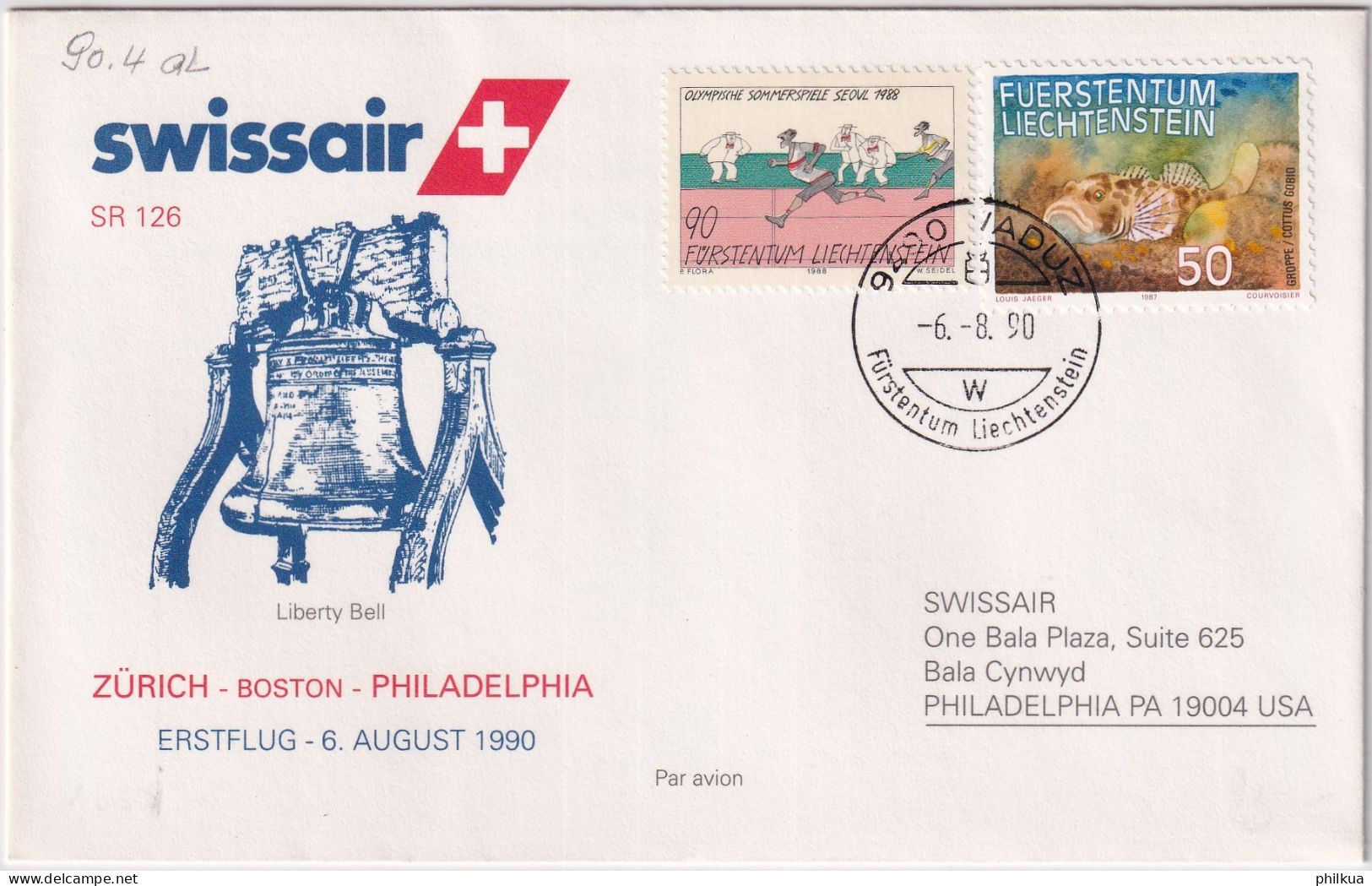 90.4. AL - SWISSAIR Erstflug  Zürich - Boston - Philadlphia - Gelaufen Ab Liechtenstein - Poste Aérienne