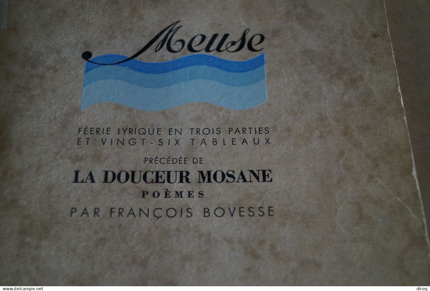 François Bovesse,Meuse,la Douceur Mosane + Photo De Namur1938,complet 131 Pages,25 Cm./19 Cm. - Documents Historiques