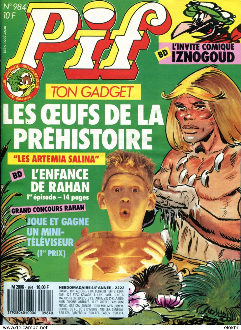 Rahan - "L'enfance de Rahan" EO parue dans Pif Gadget 984,985 et 986 qui contenaient le Grand Concours "Joue avec Rahan"