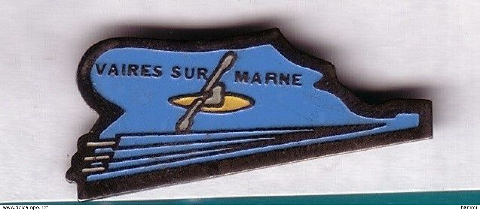 A313 Pin's CANOË KAYAK VAIRES SUR MARNE Seine-et-Marne Achat Immédiat - Kano