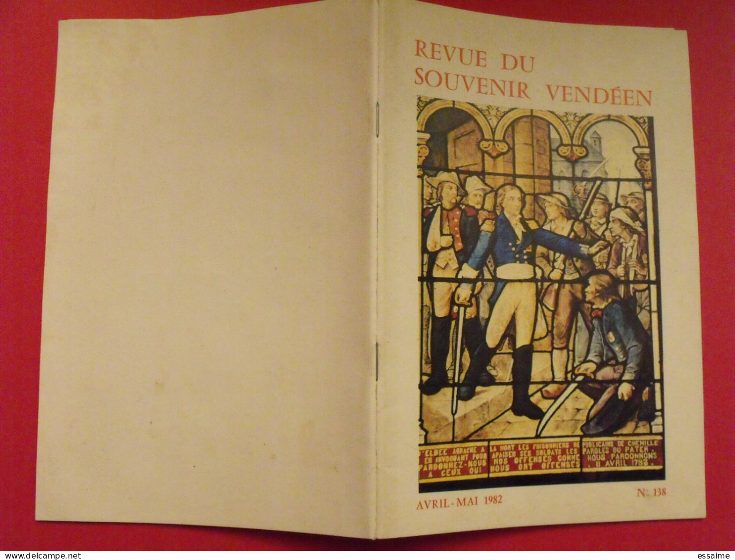 Revue Du Souvenir Vendéen. Avril-mai 1982, N° 138. Vendée Chouan D'Elbée Cathelineau Montfort Vigneau Galerne - Pays De Loire