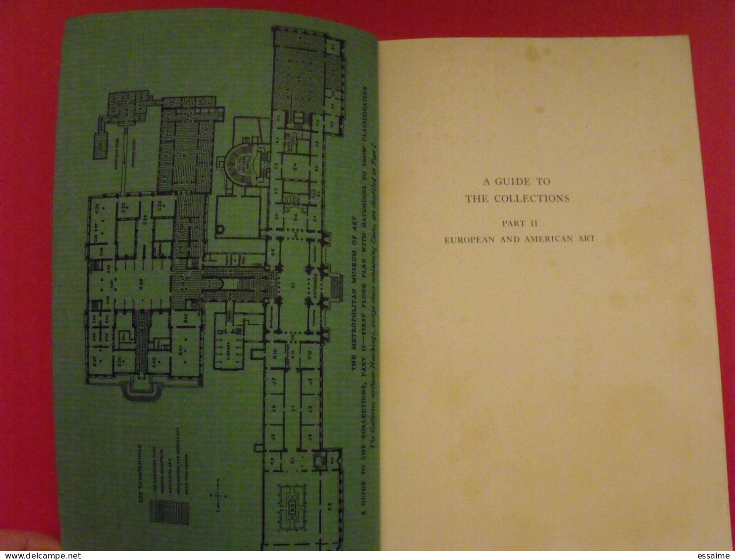 A Guide To The Collections Of The Metropolitan Museum Of Art. Part II European And American Art. 1937 - Belle-Arti