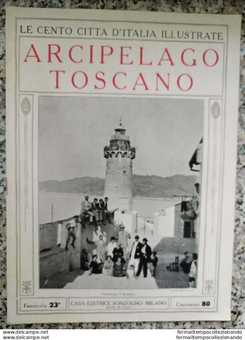 Bi Le Cento Citta' D'italia Illustrate Arcipelago Toscano Portoferraio Il Semafo - Revistas & Catálogos