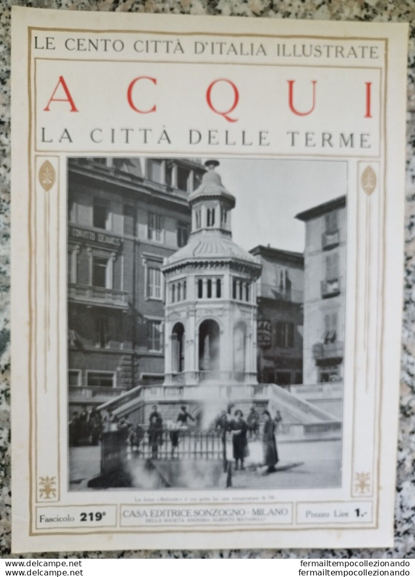 Bi Le Cento Citta' D'italia Illustrate Acqui La Citta' Delle Terme Alessandria - Zeitschriften & Kataloge