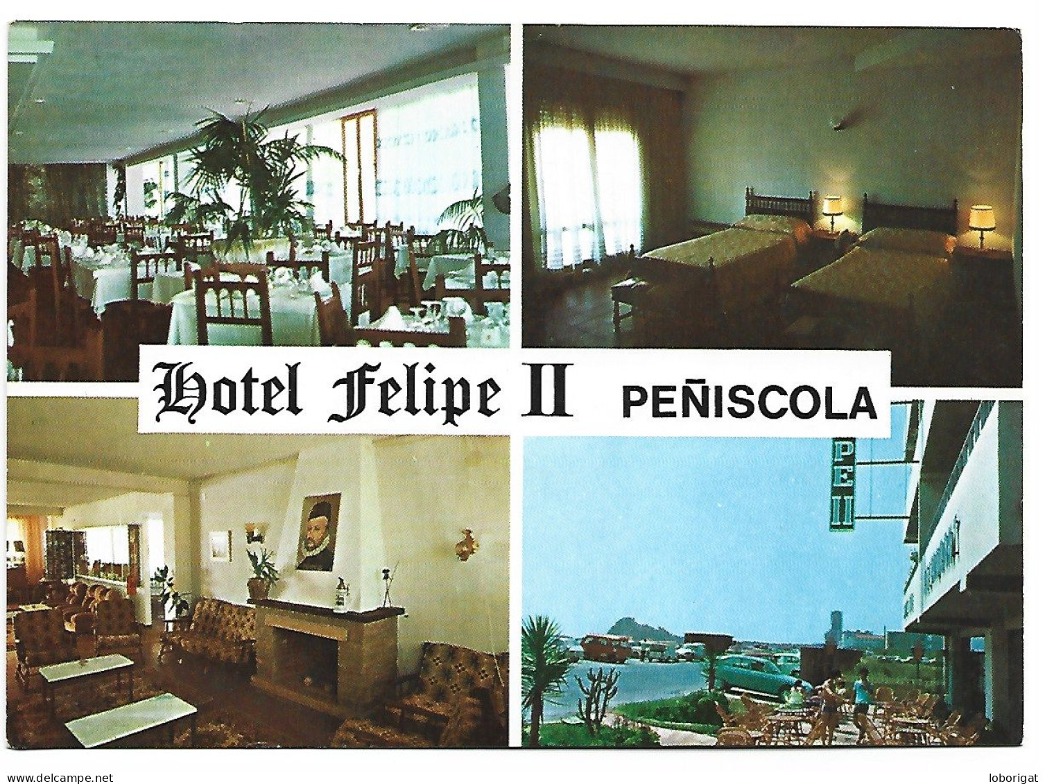 HOTEL FELIPE II.- PEÑISCOLA/ CASTELLON.- ( ESPAÑA ) - Castellón