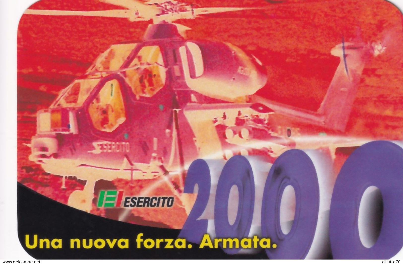 Calendarietto -  Esercito - Una  Nuova  Forza -  Armata - Anno 2000 - Petit Format : 1991-00