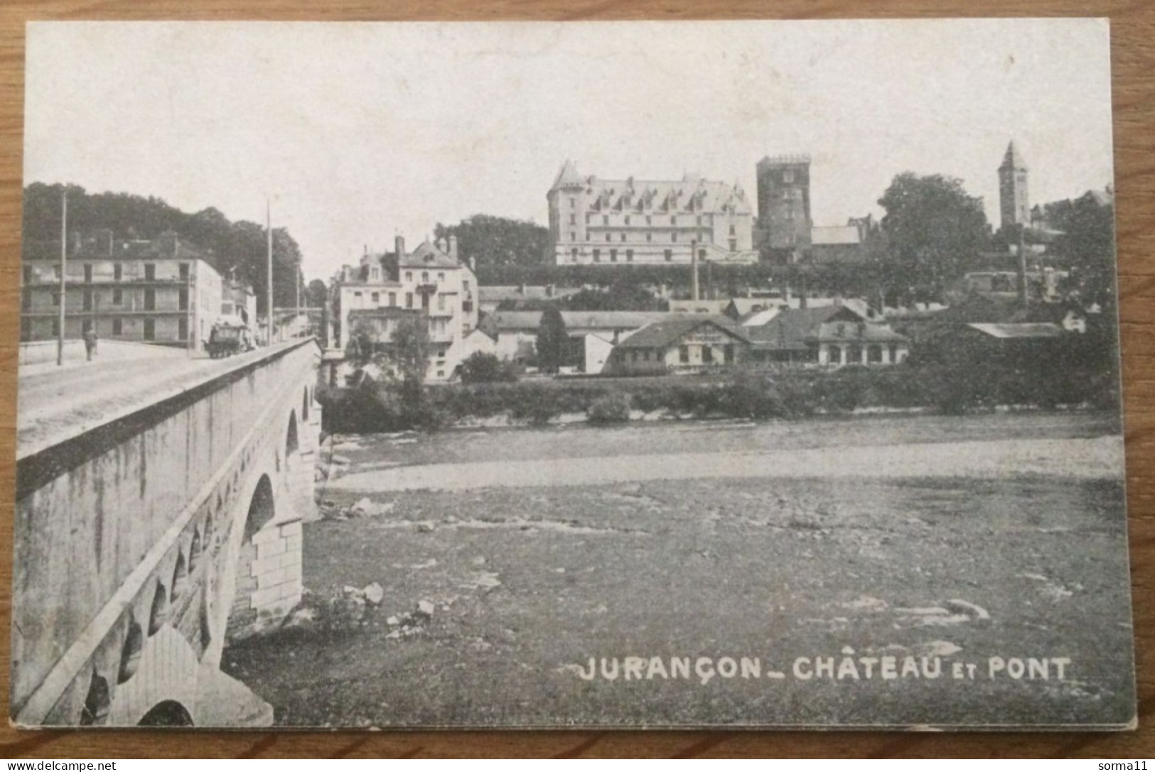 CPA JURANCON 64 Château Et Pont (au Verso Publicité Soieries, Nouveautés, Confections Au Coin De La Rue 25 BESANCON) - Jurancon