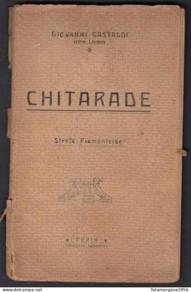 CHITARADE - Strofe Piemonteise - 1904 - Di G. Gastaldi (Tito Livido) - Libros Antiguos Y De Colección